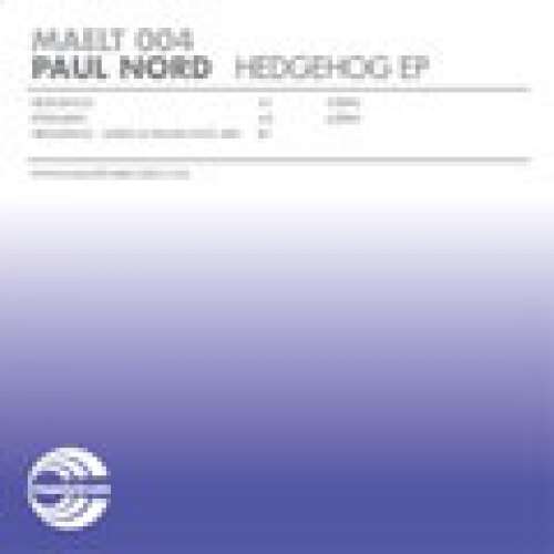 Cover Paul Nord - Hedgehog EP (12, EP) Schallplatten Ankauf
