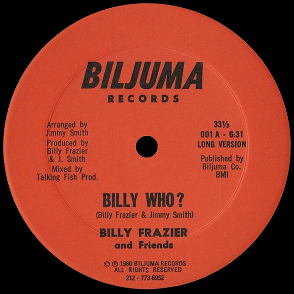 Cover Billy Frazier And Friends* - Billy Who? (12, Single) Schallplatten Ankauf