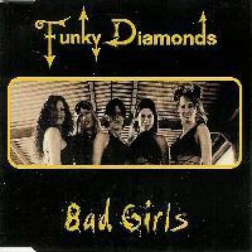 Cover Funky Diamonds - Bad Girls (CD, Maxi) Schallplatten Ankauf