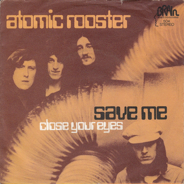 Cover Atomic Rooster - Save Me (7, Single) Schallplatten Ankauf