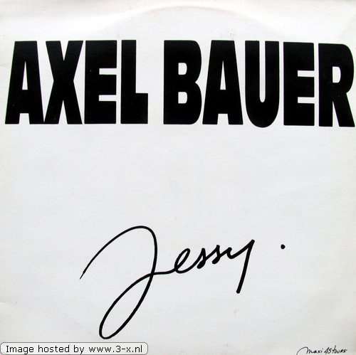 Cover Axel Bauer - Jessy (12, Maxi) Schallplatten Ankauf