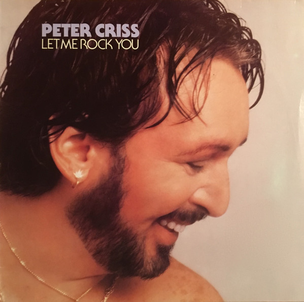 Cover Peter Criss - Let Me Rock You (LP, Album) Schallplatten Ankauf