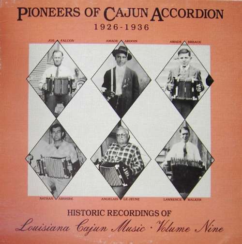 Cover Various - Pioneers Of Cajun Accordion 1926-1936 (LP, Comp) Schallplatten Ankauf