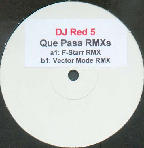 Cover DJ Red 5 - Que Pasa (Rmxs) (12, W/Lbl) Schallplatten Ankauf