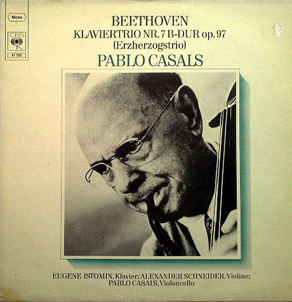 Cover Beethoven*, Pablo Casals - Klaviertrio Nr.7 B-dur Op.97 (Erzherzogstrio) (LP, Mono) Schallplatten Ankauf