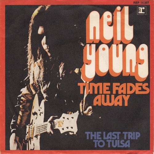 Cover Neil Young - Time Fades Away (7, Single) Schallplatten Ankauf