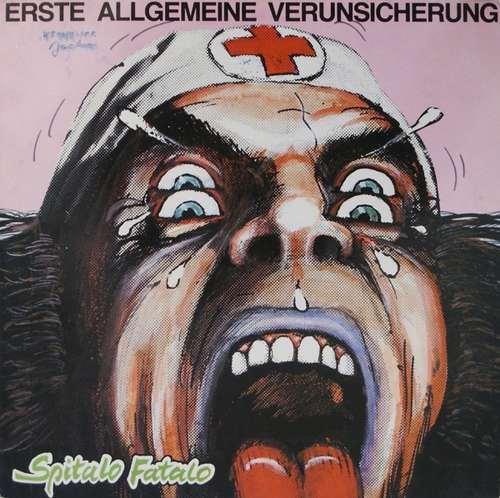 Cover Erste Allgemeine Verunsicherung* - Spitalo Fatalo (LP, Album) Schallplatten Ankauf