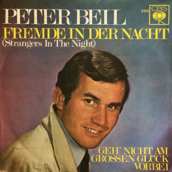 Cover Peter Beil - Fremde In Der Nacht (Strangers In The Night) (7) Schallplatten Ankauf