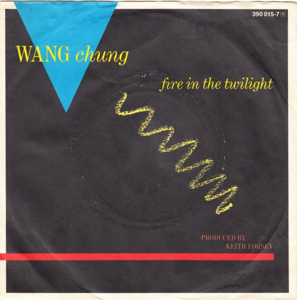 Cover Wang Chung / Keith Forsey - Fire In The Twilight (7, Single) Schallplatten Ankauf