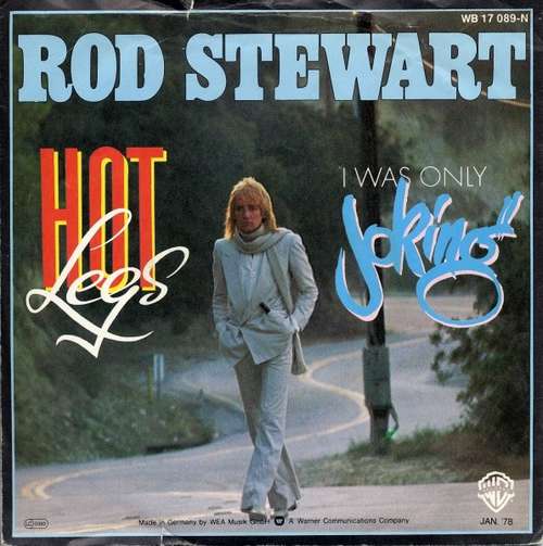Cover Rod Stewart - Hot Legs / I Was Only Joking (7, Single) Schallplatten Ankauf