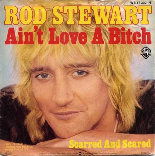 Cover Rod Stewart - Ain't Love A Bitch (7, Single) Schallplatten Ankauf