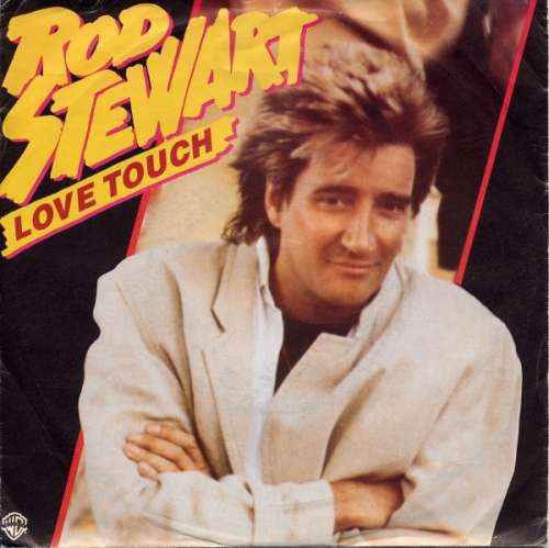 Cover Rod Stewart - Love Touch (7, Single) Schallplatten Ankauf