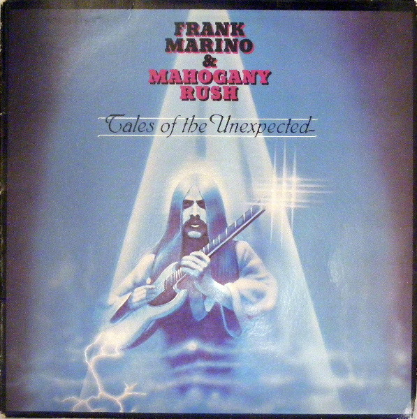 Cover Frank Marino & Mahogany Rush - Tales Of The Unexpected (LP, Album) Schallplatten Ankauf