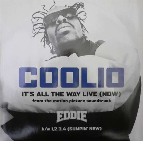 Cover Coolio - It's All The Way Live (Now) (From The Motion Picture Soundtrack Eddie) (12) Schallplatten Ankauf