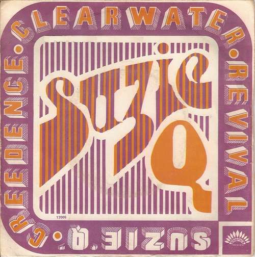 Cover Creedence Clearwater Revival - Suzie Q (7, RE) Schallplatten Ankauf