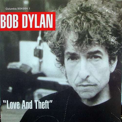 Cover Bob Dylan - Love And Theft (2xLP, Album) Schallplatten Ankauf