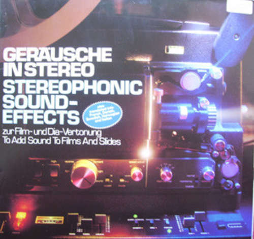 Cover Various - Geräusche In Stereo • Stereophonic Sound Effects (2xLP, Comp) Schallplatten Ankauf
