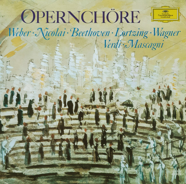 Cover Weber* · Nicolai* · Beethoven* · Lortzing* · Wagner*, Verdi* · Mascagni* - Opernchöre (LP, Comp) Schallplatten Ankauf