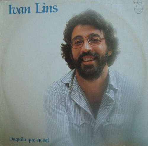 Cover Ivan Lins - Daquilo Que Eu Sei (LP, Album) Schallplatten Ankauf