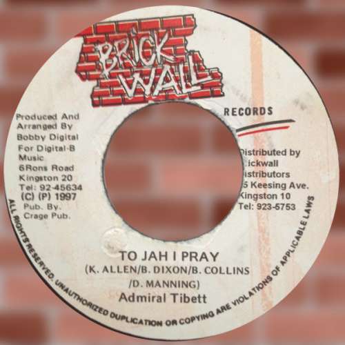 Cover Admiral Tibett* - To Jah I Pray (7) Schallplatten Ankauf
