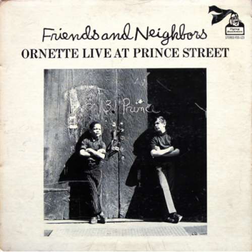 Cover Ornette Coleman - Friends And Neighbors - Ornette Live At Prince Street (LP, Album, Gat) Schallplatten Ankauf