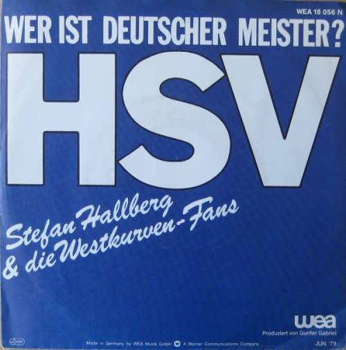 Cover Stefan Hallberg & Die Westkurven-Fans - Wer Ist Deutscher Meister? HSV (7, Single) Schallplatten Ankauf