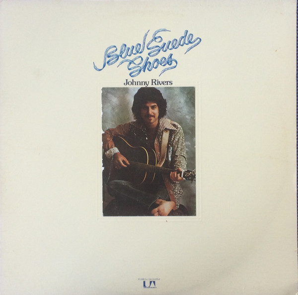 Cover Johnny Rivers - Blue Suede Shoes (LP, Album) Schallplatten Ankauf