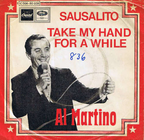 Cover Al Martino - Sausalito / Take My Hand For A While (7, Single) Schallplatten Ankauf