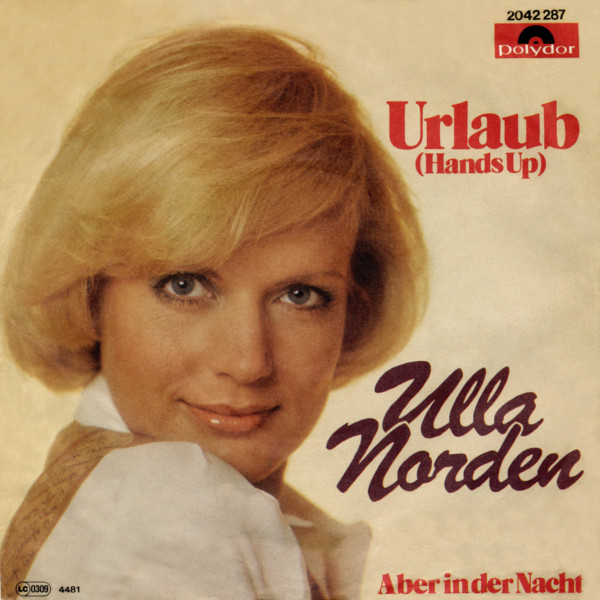 Cover Ulla Norden - Urlaub (Hands Up) (7, Single) Schallplatten Ankauf