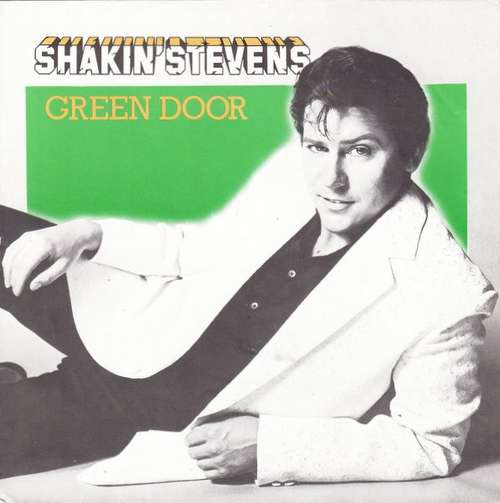 Bild Shakin' Stevens - Green Door (7, Single) Schallplatten Ankauf