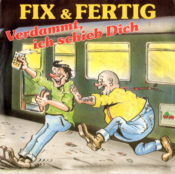 Cover Fix & Fertig - Verdammt, Ich Schieb Dich (7, Single) Schallplatten Ankauf