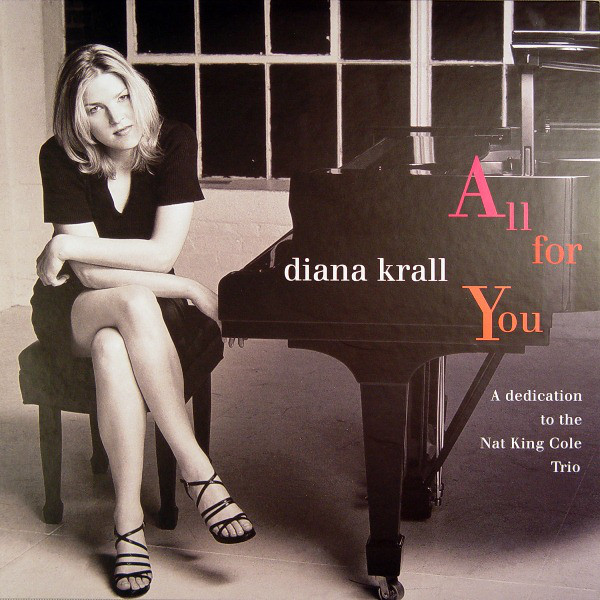 Cover Diana Krall - All For You (A Dedication To The Nat King Cole Trio) (2xLP, Album, RE, 180) Schallplatten Ankauf