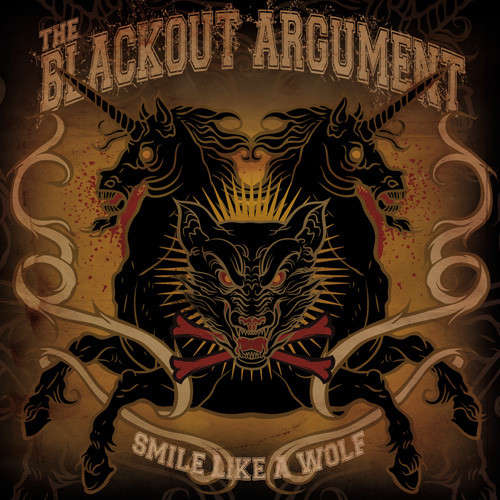Cover The Blackout Argument - Smile Like A Wolf (7) Schallplatten Ankauf