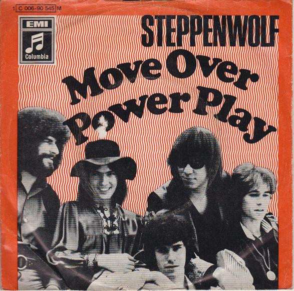Cover Steppenwolf - Move Over / Power Play (7, Single, Mono) Schallplatten Ankauf