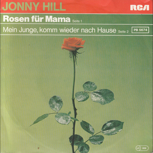 Cover Jonny Hill - Rosen Für Mama (7, Single, Ora) Schallplatten Ankauf