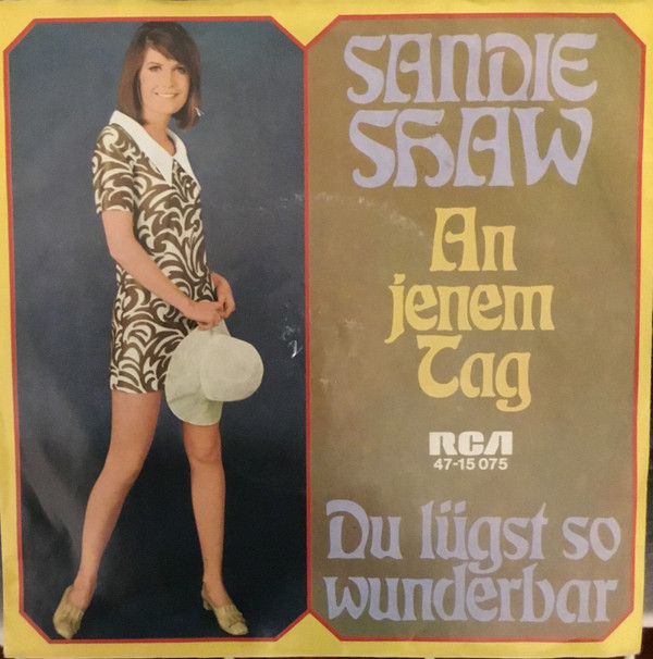 Cover Sandie Shaw - An Jenem Tag / Du Lügst So Wunderbar (7, Single) Schallplatten Ankauf