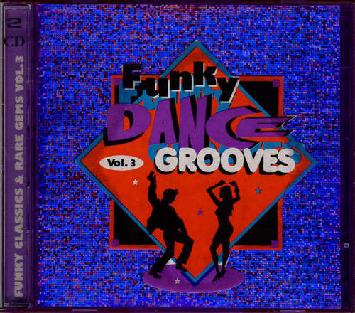 Cover Various - Funky Dance Grooves Vol. 3 (2xCD, Comp) Schallplatten Ankauf