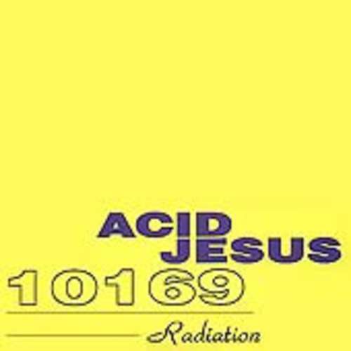 Cover Acid Jesus - Radiation EP (12, EP) Schallplatten Ankauf