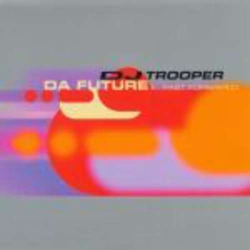 Bild DJ Trooper - Da Future (...Fast Forward) / People Can Fly (2x12) Schallplatten Ankauf