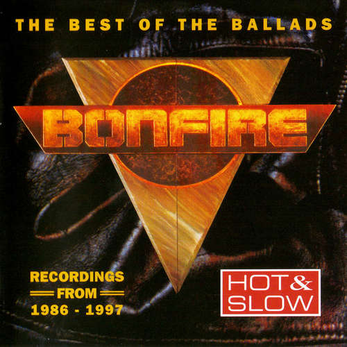 Cover Bonfire - Hot & Slow - The Best Of The Ballads (CD, Comp) Schallplatten Ankauf