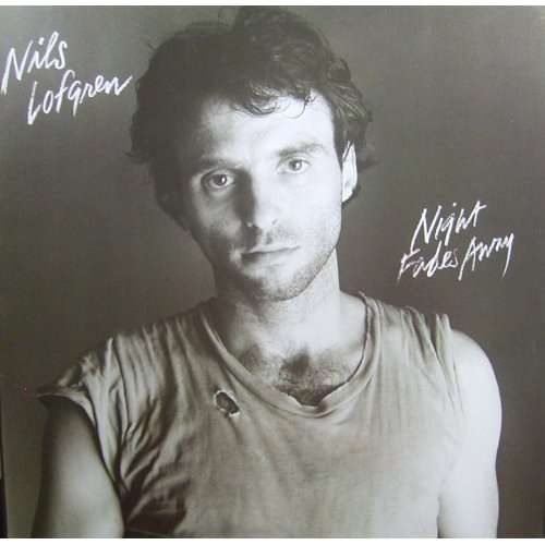 Bild Nils Lofgren - Night Fades Away (LP, Album) Schallplatten Ankauf
