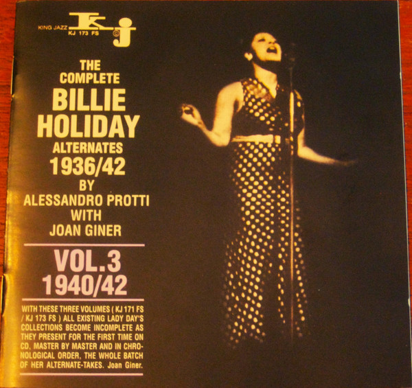 Cover Billie Holiday - The Complete Billie Holiday Alternates 1936/42 Vol. 3 1940/42 (CD, Comp) Schallplatten Ankauf