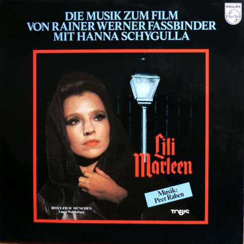 Cover Peer Raben - Lili Marleen - Die Musik Zum Film Von Rainer Werner Fassbinder (LP, Album) Schallplatten Ankauf
