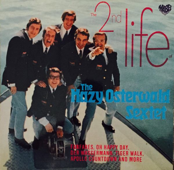 Cover The Hazy Osterwald Sextet* - The 2nd Life (LP, Album) Schallplatten Ankauf