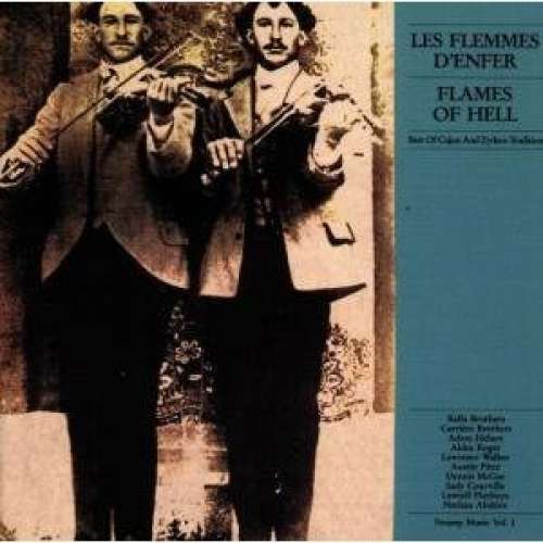 Cover Various - Les Flemmes D'Enfer - Flames Of Hell / Best Of Cajun And Zydeco Tradition (LP, Comp) Schallplatten Ankauf