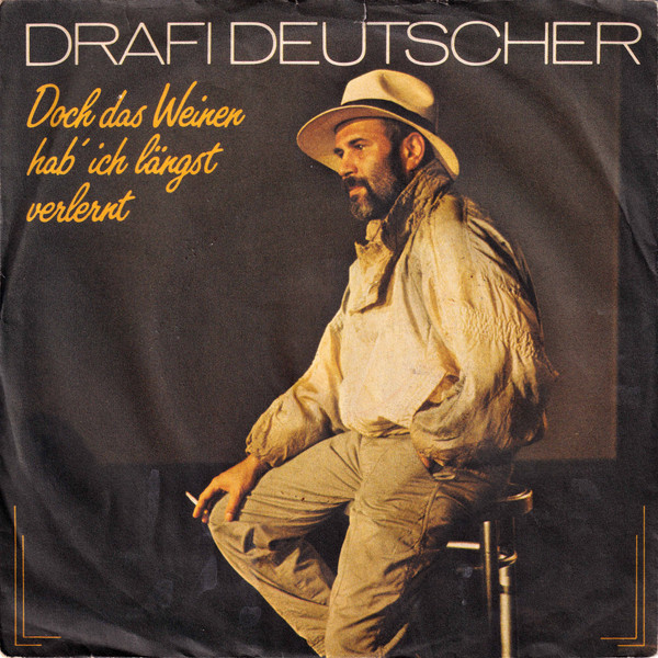 Cover Drafi Deutscher - Doch Das Weinen Hab' Ich Längst Verlernt (7, Single, Promo) Schallplatten Ankauf