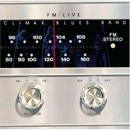 Cover Climax Blues Band - FM/Live (2xLP, Album, RE) Schallplatten Ankauf