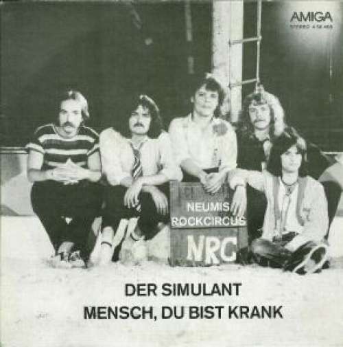 Cover Neumis Rock Circus - Der Simulant / Mensch, Du Bist Krank (7, Single) Schallplatten Ankauf