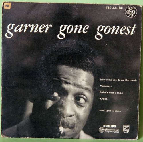 Cover Erroll Garner - Garner Gone Gonest (7, EP) Schallplatten Ankauf
