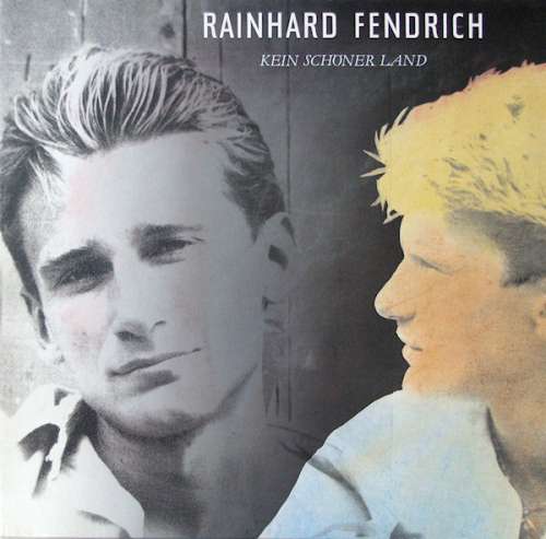 Cover Rainhard Fendrich - Kein Schöner Land (LP, Album) Schallplatten Ankauf